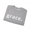 "Grace" Minimalist Inspirational Christian Faith Sweatshirt