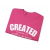 "Created With A Purpose" (Ephesians 2:10) Christian Faith Scripture Sweatshirt