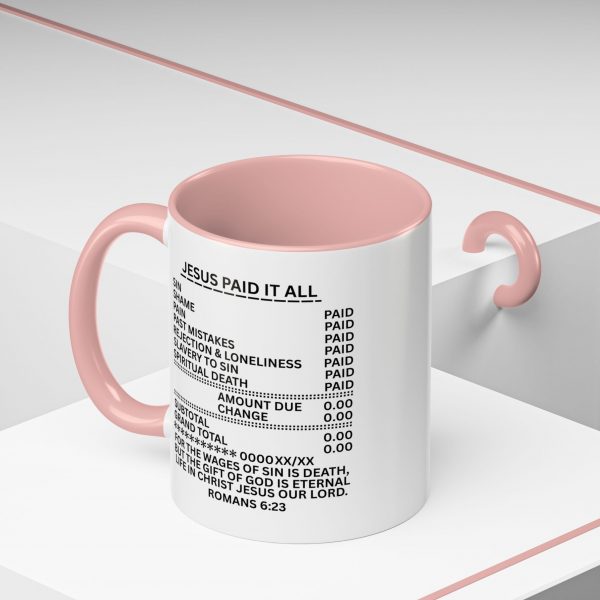 10492284897652211965_2048.jpeg "Jesus Paid It All" (Romans 6:23) Receipt of Grace Christian Faith Ceramic Mug
