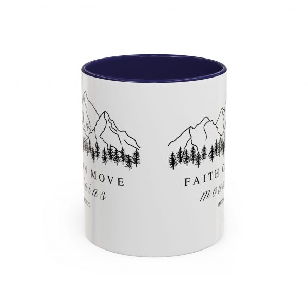 10532205419092884471_2048.jpeg "Faith Can Move Mountains" (Matthew 17:20) Accent Mug Christian Mountain Graphic