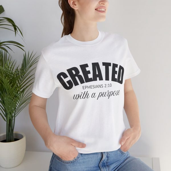 "Created With A Purpose" (Ephesians 2:10) Christian Faith Scripture T-Shirt (White) (Jersey Thin)