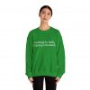 "Walking by Faith Tripping Constantly" Christian Faith Sweatshirt