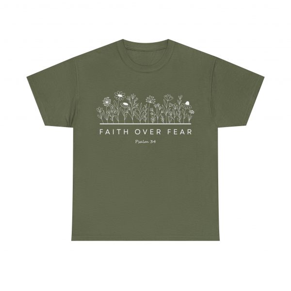 "Faith Over Fear" (Psalm 34) Floral Scripture Christian Faith T-Shirt (Heavy Cotton)