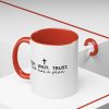"Pray Wait Trust God Has a Plan" Christian Faith Ceramic Mug