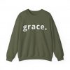 "Grace" Minimalist Inspirational Christian Faith Sweatshirt