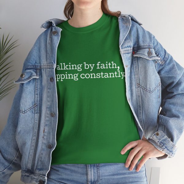 "Walking by Faith Tripping Constantly" Christian Faith T-Shirt (Heavy Cotton)
