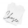 "Chosen" (1 Peter 2:9) Christian Faith Scripture T-Shirt (White) (Jersey Thin)