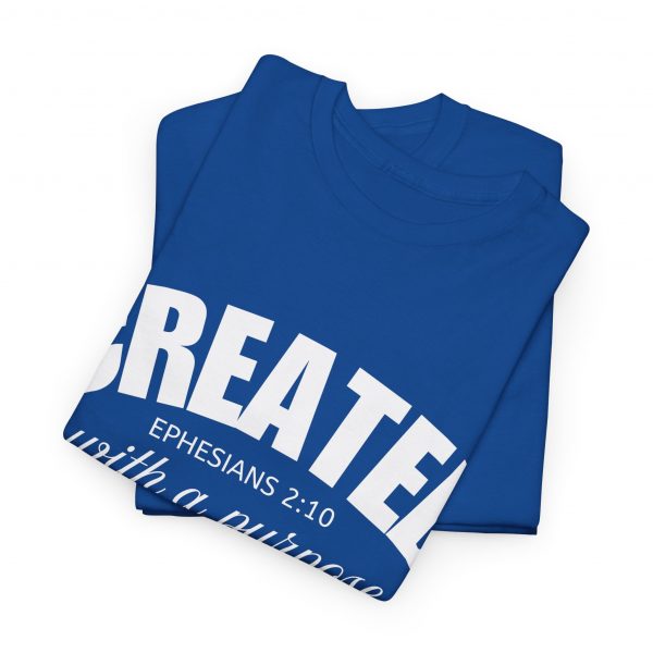 1237393531940807003_2048-1.jpeg "Created With A Purpose" (Ephesians 2:10) Christian Faith Scripture T-Shirt (Heavy Cotton)