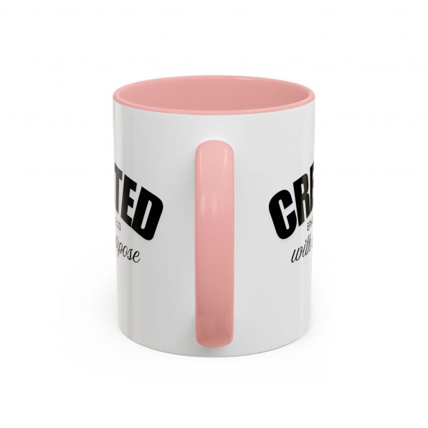 "Created With A Purpose" (Ephesians 2:10) Christian Faith Scripture Mug