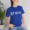12594763832098568998_2048.jpeg "Grace" Minimalist Inspirational Christian Faith T-Shirt (Jersey Thin)