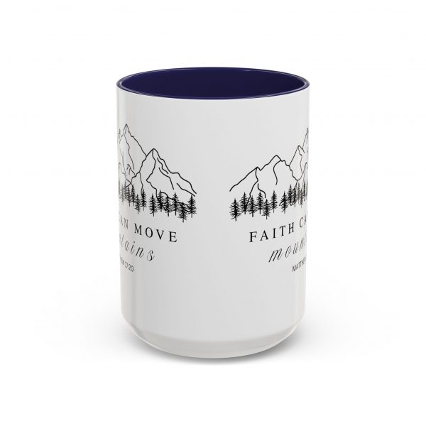 12673330951942385676_2048.jpeg "Faith Can Move Mountains" (Matthew 17:20) Accent Mug Christian Mountain Graphic