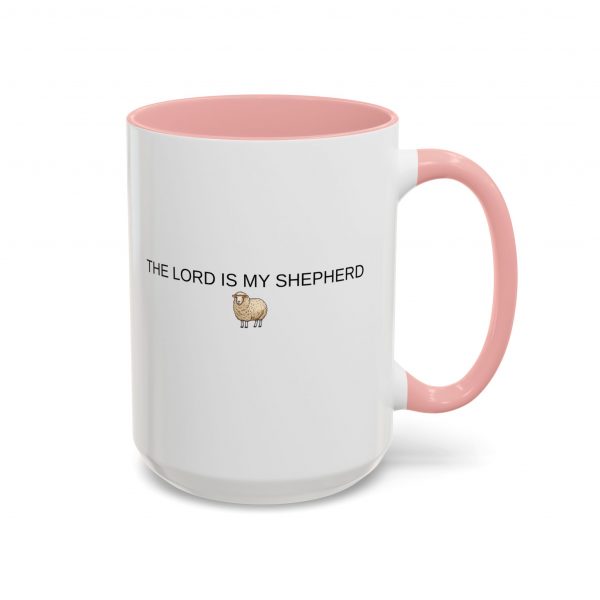 13080837082192171938_2048.jpeg "The Lord Is My Shepherd" Accent Christian Coffee Mug