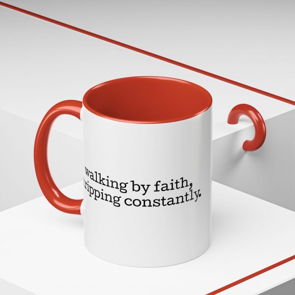 13797375466009659815_2048.jpeg "Walking by Faith Tripping Constantly" Christian Faith Mug
