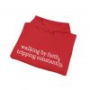 13949168936088462059_2048.jpeg "Walking by Faith Tripping Constantly" Christian Faith Hoodie