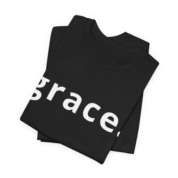 13959374994140431506_2048.jpeg "Grace" Minimalist Inspirational Christian Faith T-Shirt (Jersey Thin)