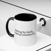 14412928437701049814_2048.jpeg "Walking by Faith Tripping Constantly" Christian Faith Mug