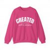 "Created With A Purpose" (Ephesians 2:10) Christian Faith Scripture Sweatshirt