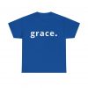 "Grace" Minimalist Inspirational Christian Faith T-Shirt (Heavy Cotton)