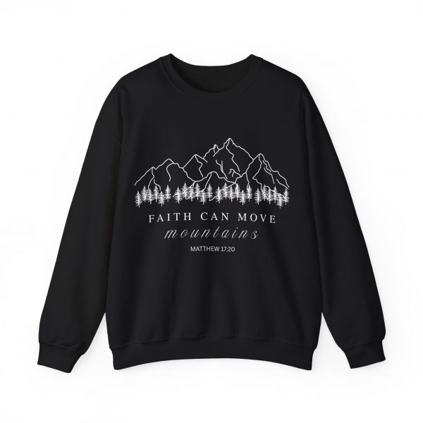 "Faith Can Move Mountains" (Matthew 17:20) Christian Mountain Graphic Sweatshirt