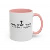"Pray Wait Trust God Has a Plan" Christian Faith Ceramic Mug