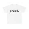 15984900080873821784_2048.jpeg "Grace" Minimalist Inspirational Christian Faith T-Shirt (White) (Heavy Cotton)
