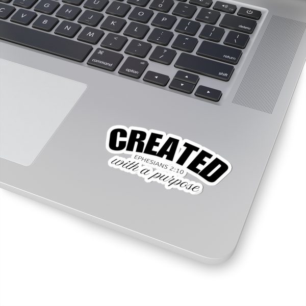16162869205377283606_1200.jpeg "Created With A Purpose" (Ephesians 2:10) Christian Faith Scripture Vinyl Kiss-Cut Sticker