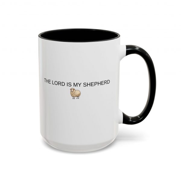 16906534446794204667_2048.jpeg "The Lord Is My Shepherd" Accent Christian Coffee Mug