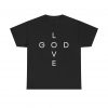 17270501464562138713_2048.jpeg "Love God/God Love" Minimal Christian Faith Cross T‑Shirt (Heavy Cotton)