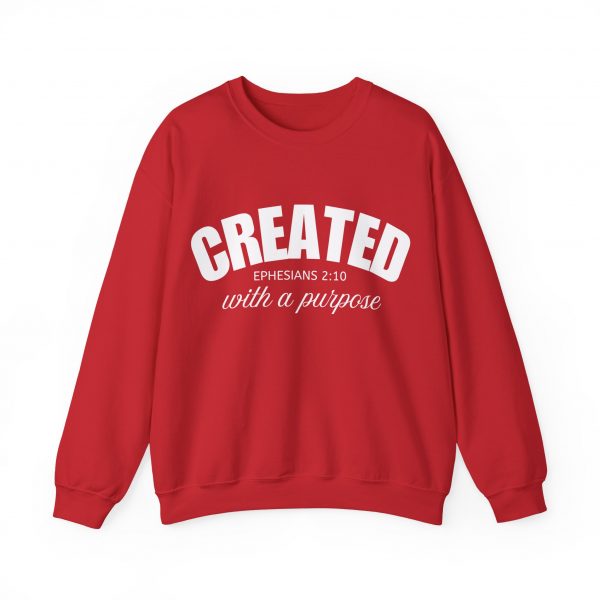 "Created With A Purpose" (Ephesians 2:10) Christian Faith Scripture Sweatshirt