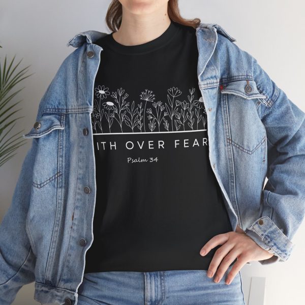 "Faith Over Fear" (Psalm 34) Floral Scripture Christian Faith T-Shirt (Heavy Cotton)