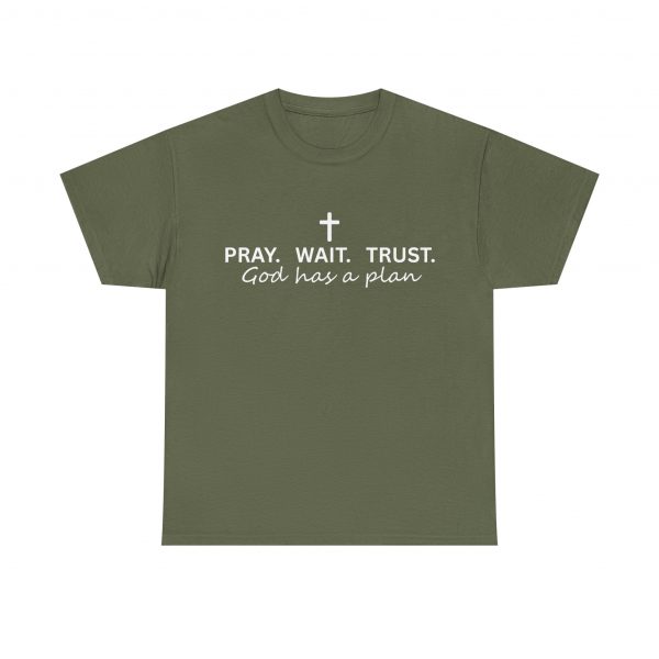 18041225770658120210_2048-1.jpeg "Pray Wait Trust God Has a Plan" Christian Faith T-Shirt (Heavy Cotton)