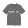 1945998232859347003_2048.jpeg "Pray Wait Trust God Has a Plan" Christian Faith T-Shirt (Jersey Thin)