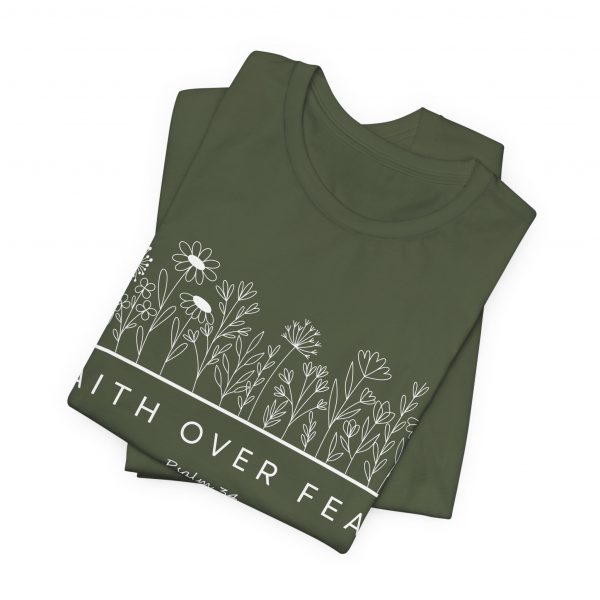 "Faith Over Fear" (Psalm 34) Floral Scripture Christian Faith T-Shirt (Jersey Thin)