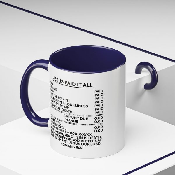 2833766860095013870_2048.jpeg "Jesus Paid It All" (Romans 6:23) Receipt of Grace Christian Faith Ceramic Mug