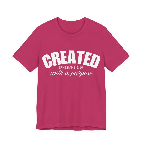 3085186510600478497_2048-1.jpeg "Created With A Purpose" (Ephesians 2:10) Christian Faith Scripture T-Shirt (Jersey Thin)