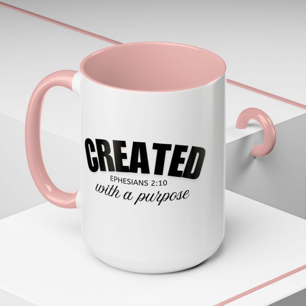 "Created With A Purpose" (Ephesians 2:10) Christian Faith Scripture Mug