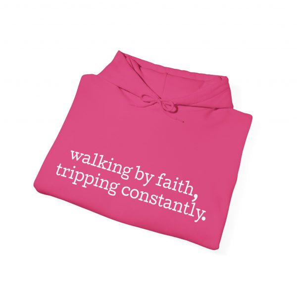 36566358506660886_2048.jpeg "Walking by Faith Tripping Constantly" Christian Faith Hoodie