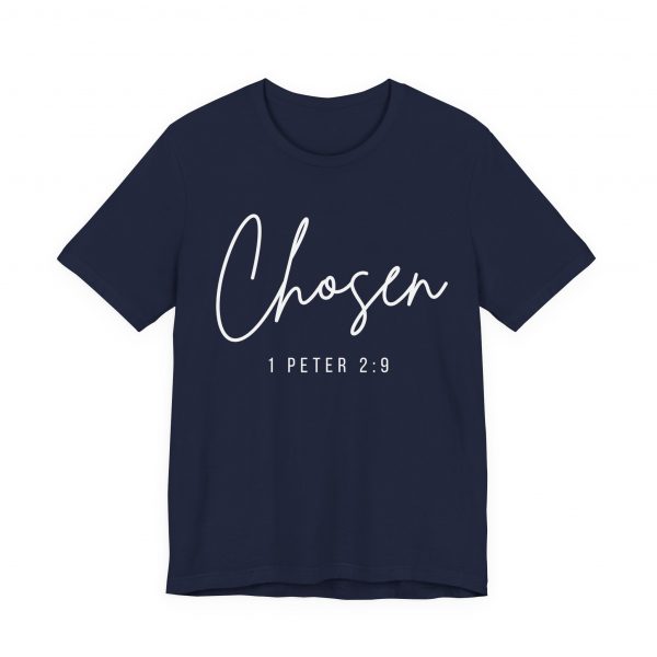 3806627882976906863_2048-1.jpeg "Chosen" (1 Peter 2:9) Christian Faith Scripture T-Shirt (Jersey Thin)