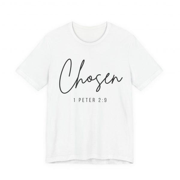 "Chosen" (1 Peter 2:9) Christian Faith Scripture T-Shirt (White) (Jersey Thin)