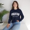 "Created With A Purpose" (Ephesians 2:10) Christian Faith Scripture Sweatshirt