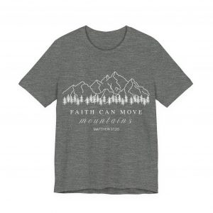 451609858788397513_2048-1.jpeg "Faith Can Move Mountains" (Matthew 17:20) Christian Mountain Graphic T-Shirt (Jersey Thin)
