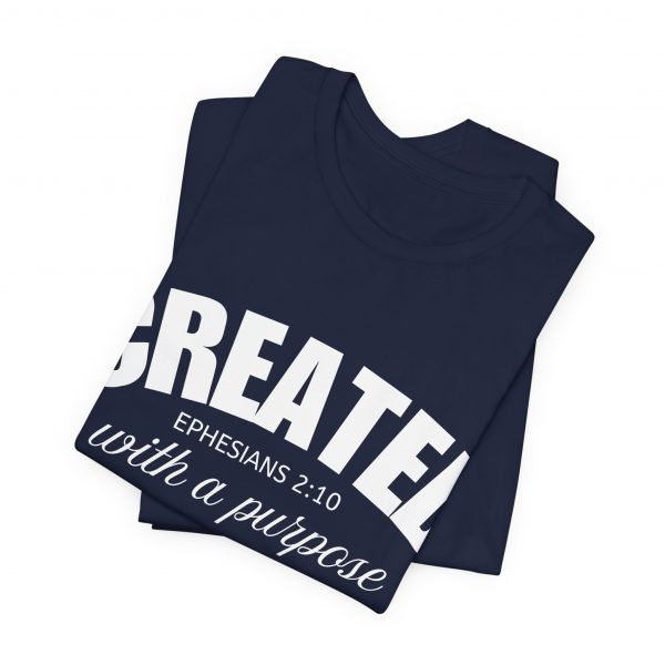 468409119763889049_2048-1.jpeg "Created With A Purpose" (Ephesians 2:10) Christian Faith Scripture T-Shirt (Jersey Thin)