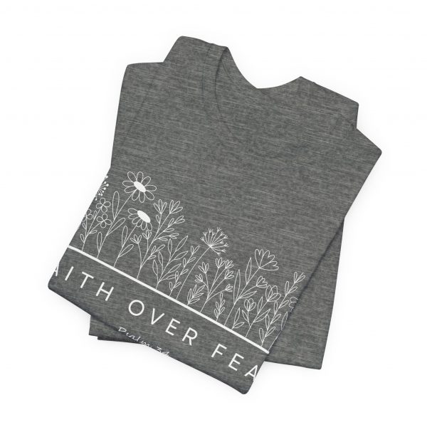 "Faith Over Fear" (Psalm 34) Floral Scripture Christian Faith T-Shirt (Jersey Thin)
