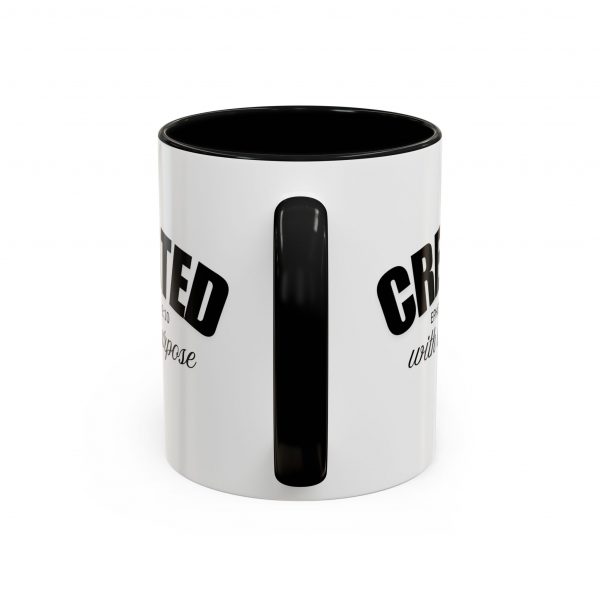 "Created With A Purpose" (Ephesians 2:10) Christian Faith Scripture Mug