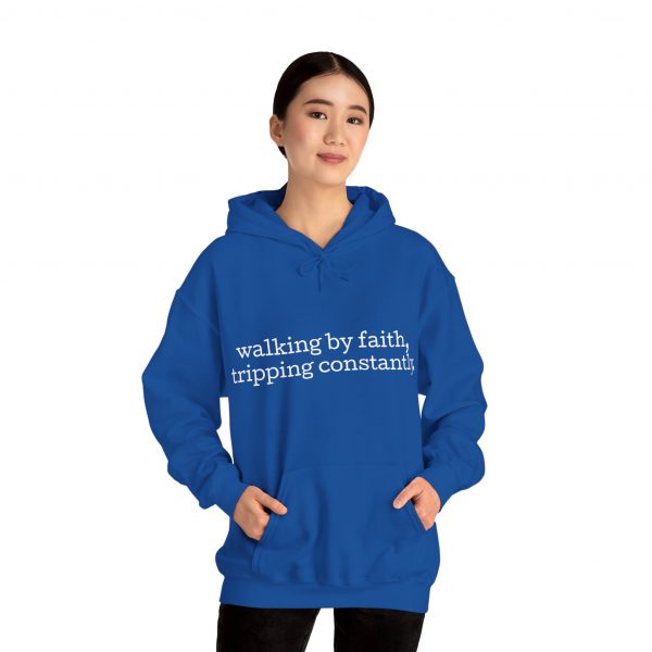 5001497860287682022_2048.jpeg "Walking by Faith Tripping Constantly" Christian Faith Hoodie