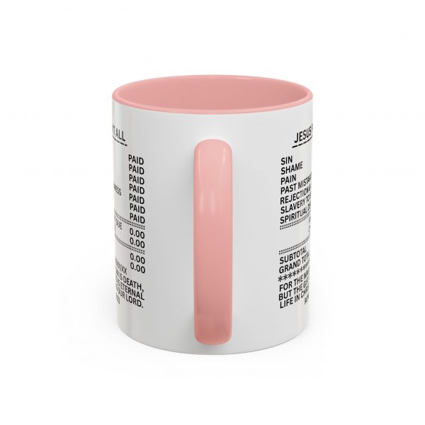 5428863285915768962_2048.jpeg "Jesus Paid It All" (Romans 6:23) Receipt of Grace Christian Faith Ceramic Mug