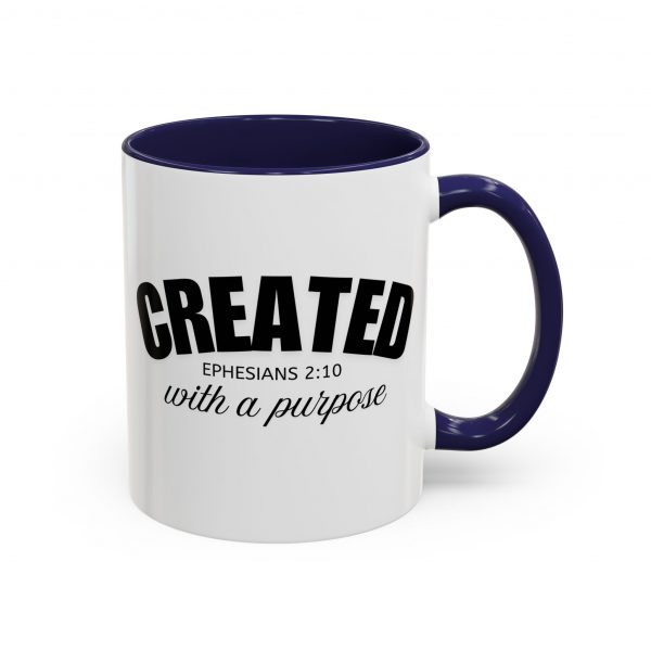 "Created With A Purpose" (Ephesians 2:10) Christian Faith Scripture Mug