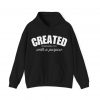 6350787511088970039_2048.jpeg "Created With A Purpose" (Ephesians 2:10) Christian Faith Scripture Hoodie