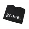 "Grace" Minimalist Inspirational Christian Faith Sweatshirt