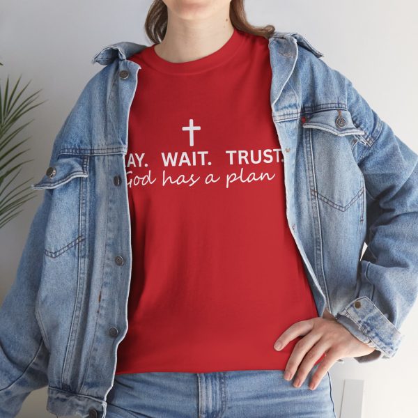 7269361047043048804_2048.jpeg "Pray Wait Trust God Has a Plan" Christian Faith T-Shirt (Heavy Cotton)